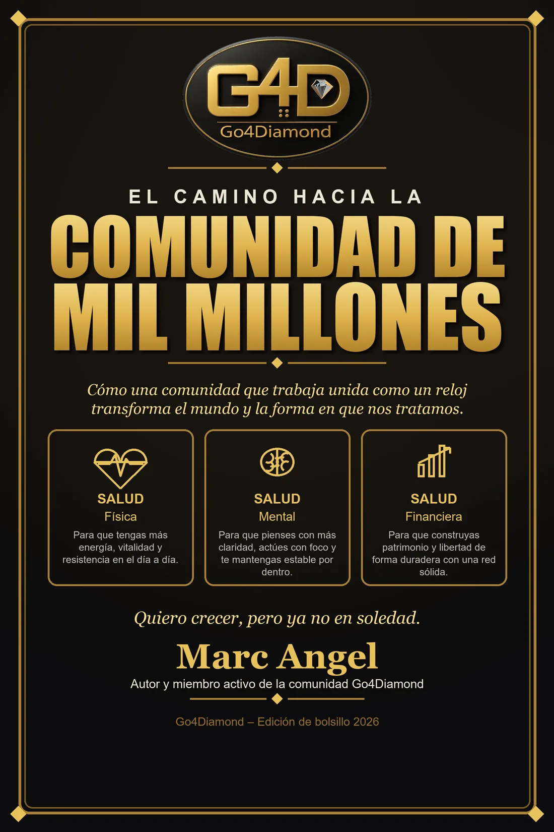 El Camino hacia la Comunidad de Mil Millones — E-book