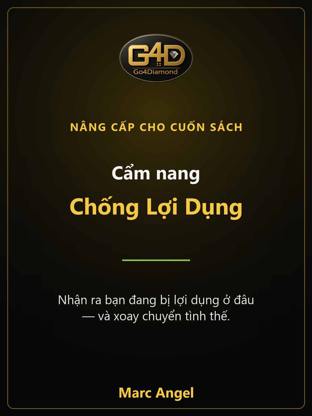 Cẩm nang Chống Lợi Dụng — nâng cấp cho cuốn sách